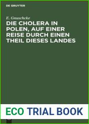 Die Cholera in Polen, auf einer Reise durch einen Theil dieses Landes (German Edition)