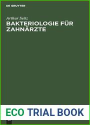Bakteriologie fur Zahnarzte: Einfuhrung in die Mikrobiologie und Infektionskrankheiten (German Edition)