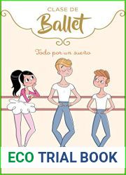 Todo por un sueno (Clase de Ballet 3) (Spanish Edition)