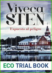 Expuesto al peligro: Viveca Sten trata temas de gran actualidad, como el auge de la ultraderecha, la xenofobia y las relaciones entre padres e hijos adolescentes
