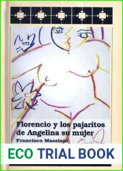 Florencio y los pajaritos de Angelina, su mujer