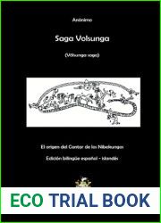 SAGA VOLSUNGA - El origen del Cantar de los Nibelungos: Edicion bilingue espanol - islandes- (Spanish Edition)