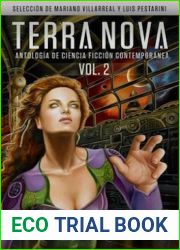 Terra Nova vol. 2. Antologia de ciencia ficcion contemporanea (Terra Nova, #2)