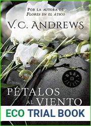 Petalos Al Viento. Saga Dollanganger II (Petals on the Wind) (Dollanganger Series) by Virginia C Andrews (2001-01-01)