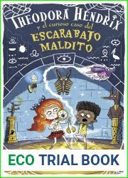 Theodora Hendrix y el curioso caso del escarabajo maldito (Spanish Edition)