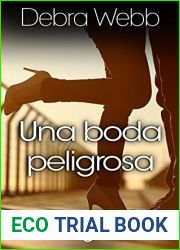 Una boda peligrosa (eLit) (Spanish Edition)