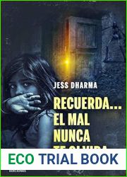 Recuerda… El mal nunca te olvida (Novela Thriller Suspense) (Spanish Edition)