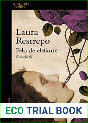 Pelo de elefante (Pecado, #5)