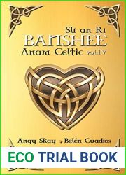 Banshee: (Sli an Ri) (Saga Anam Celtic no 4)