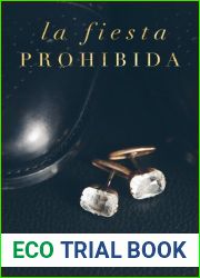La fiesta prohibida, Libro 1