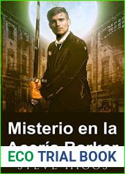Misterio en la Aceria Barker (Investigaciones Blue Moon. Volumen 2.) (Spanish Edition)