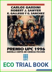 Premio UPC 1996 - Novela Corta de Ciencia Ficcion