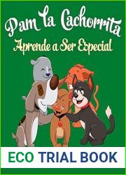 Pam la Cachorrita Aprende a Ser Especial (Libros para ninos en espanol [Children|s Books in Spanish))