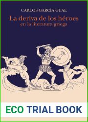 La deriva de los heroes en la literatura griega