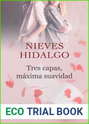 Tres capas, maxima suavidad