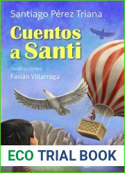 Cuentos a Santi [Annotated] (Spanish Edition)