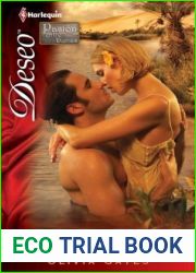 Delirios de felicidad: Pasion entre dunas (2) (Deseo) (Spanish Edition)