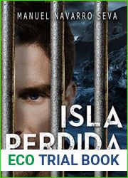ISLA PERDIDA: Los secretos del poder (Spanish Edition)
