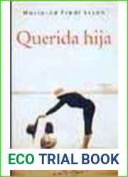 Querida hija (Narrativa) (Spanish Edition)