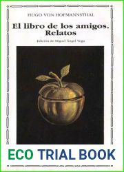 El libro de los amigos and Relatos