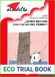 ?Quien recoge las cacas del perro?