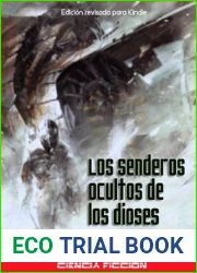 Los senderos ocultos de los dioses