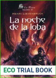 La noche de la loba (La Moira, #3)