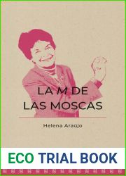 La and quot;M and quot; de las moscas