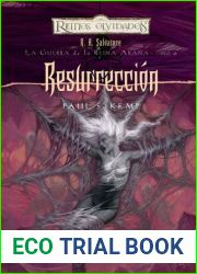 Resurreccion (Reinos Olvidados: La Guerra de la Reina Arana, #6)