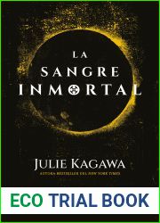 La sangre inmortal (Sangre del Eden, #1)
