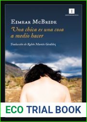 Una chica es una cosa a medio hacer