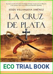 La Cruz de plata (Spanish Edition)