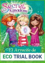 El arrecife de las sirenas (Secret Kingdom, #4)