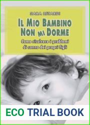 Il mio bambino non mi dorme