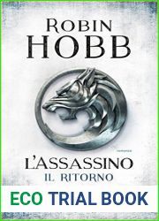 L|Assassino: Il ritorno (Fitz e il Matto, #1)