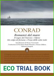 Romanzi del mare (Il negro del Narciso - Tifone - Un colpo di fortuna - Freya delle sette isole)