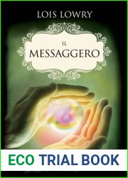 Il Messaggero (The Giver Quartet, #3)