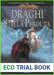 I draghi della stella perduta (Dragonlance: la guerra delle anime, #2)