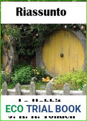 Riassunto e Analisi: and quot;Lo Hobbit o la riconquista del Tesoro and quot; di John Ronald Reuel Tolkien