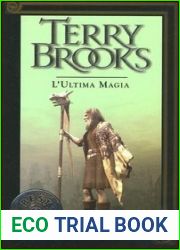 L|ultima magia (Il viaggio della Jerle Shannara, #3)