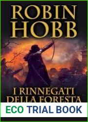 I rinnegati della foresta (Il Figlio Soldato, #3)