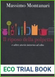 Il riposo della polpetta e altre storie intorno al cibo