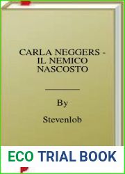 CARLA NEGGERS - IL NEMICO NASCOSTO