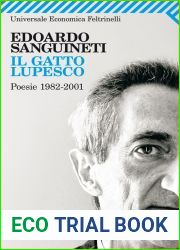 Il gatto lupesco: Poesie 1982-2001