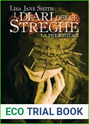 La prigioniera (I diari delle streghe, #2)
