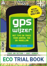 GPS wijzer: Met Tips en Trucs Voor Garmin, Mio en Magellan (Dutch Edition)