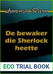 de bewaker die sherlock heette