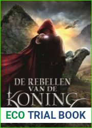 De rebellen van de Koning (Vallend koninkrijken, #2)