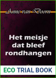 Het meisje dat bleef rondhangen