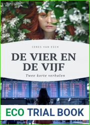 De vier en de vijf (Dutch Edition)